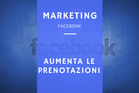 Come aumentare le prenotazioni con Facebook